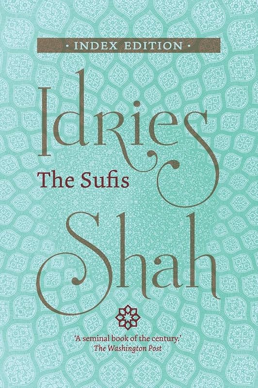 The Sufis: Index Edition by Idries Shah