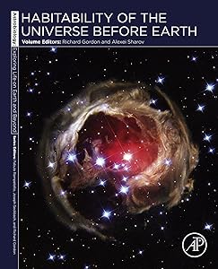Habitability of the Universe before Earth: Astrobiology: Exploring Life on Earth and Beyond (series) (ISSN Book 1)