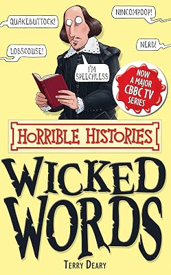 Wicked Words (Horrible Histories Special)