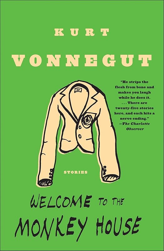 Welcome to the Monkey House: Stories by Kurt Vonnegut