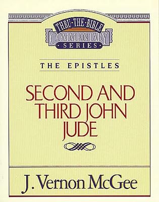 Second and Third John Jude (Thru the Bible)
