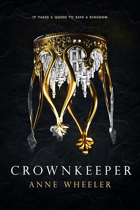 Crownkeeper by Anne Wheeler