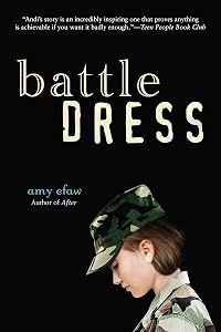 Battle Dress by Amy Efaw