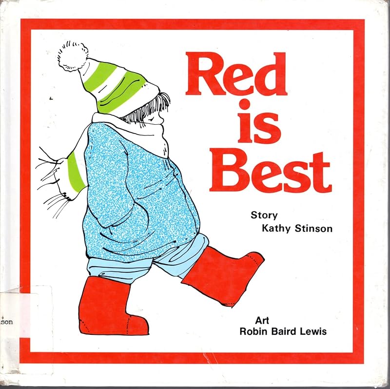 Red is Best by Kathy Stinson