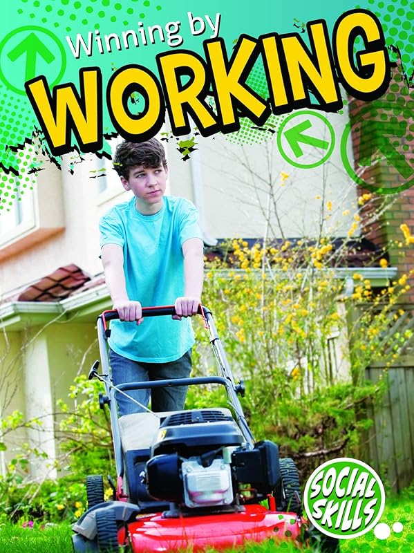 Winning By Working (Social Skills) by Cristie Reed