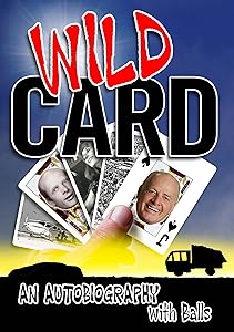 Wild Card - An Autobiography With Balls by Jack Potter