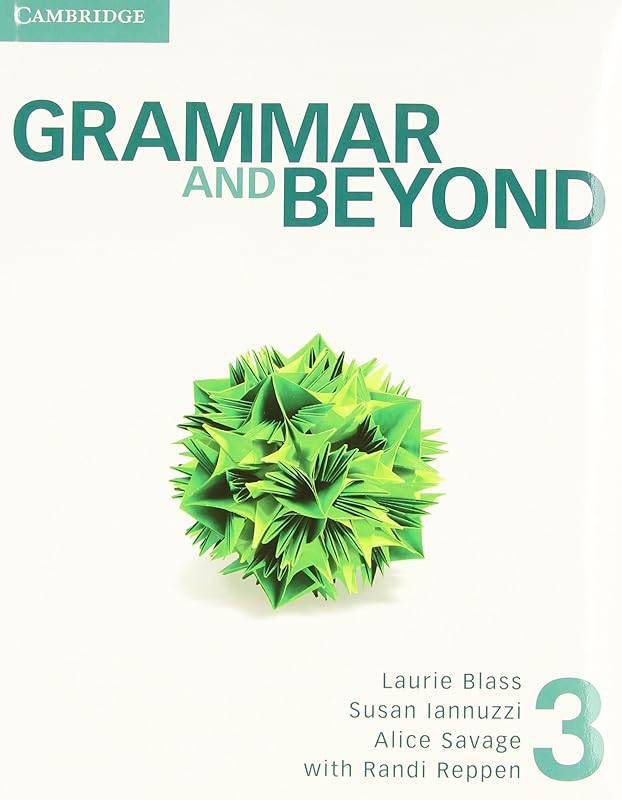 Grammar and Beyond Level 3 Student's Book and Writing Skills Interactive for Blackboard Pack by Randi Reppen