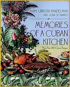 Memories Of A Cuban Kitchen by Joan Schwartz