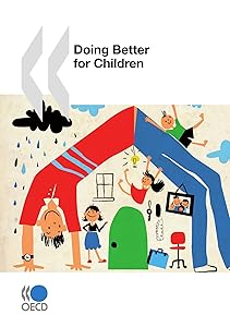 Doing Better for Children: Edition 2009