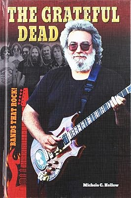 The Grateful Dead (Bands That Rock!)