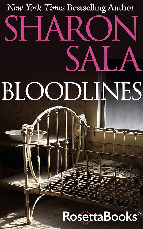 Bloodlines by Sharon Sala