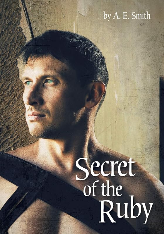 Secret of the Ruby by A. E. Smith