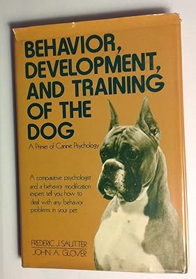 Behavior, development, and training of the dog: A primer of canine psychology