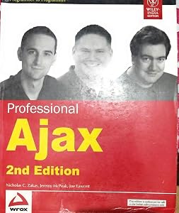 Professional Ajax, 2nd Edition by Nicholas C. Zakas