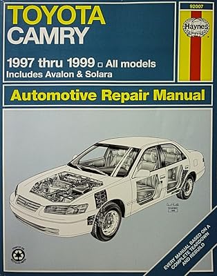 Toyota Camry Automotive Repair Manual: Models Covered : All Toyota Camry, Avalon and Camry Solara Models 1997 Through 1999 (Haynes Automotive Repair Manual Series)