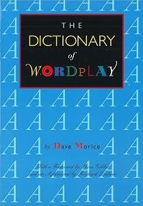 The Dictionary of Wordplay