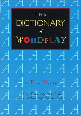The Dictionary of Wordplay