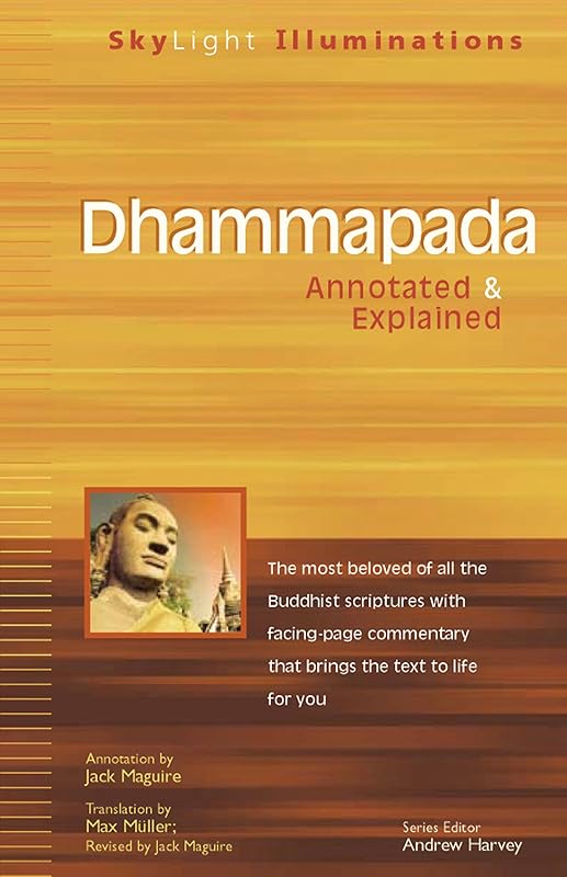 Dhammapada : Annotated & Explained by Max Muller