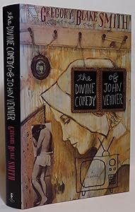 The Divine Comedy of John Venner by Gregory Blake Smith