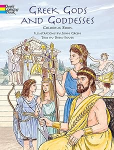 Greek Gods and Goddesses Coloring Book (Dover Classic Stories Coloring Book)