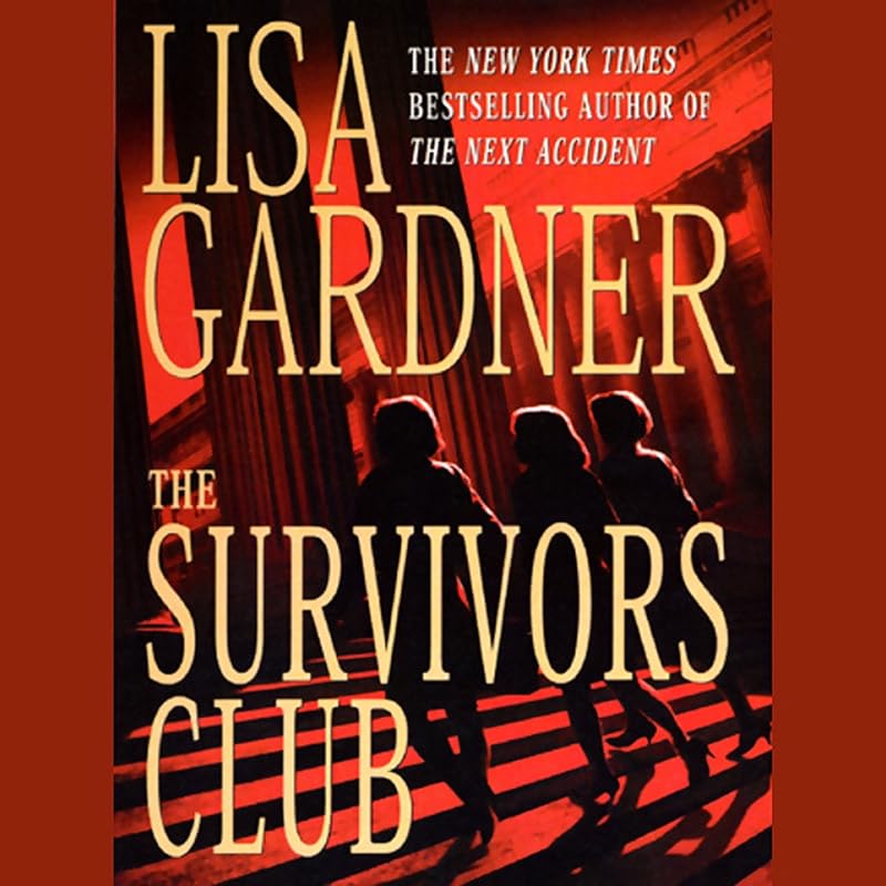 The Survivors Club by LISA GARDNER