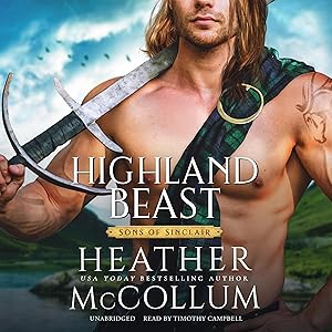 Highland Beast: The Sons of Sinclair Series, Book 4 by Heather McCollum