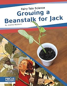 Growing a Beanstalk for Jack (Fairy Tale Science)