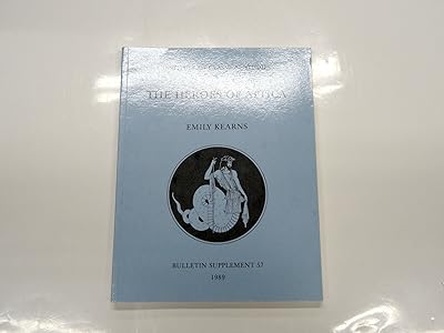The heroes of Attica (Bulletin supplement)