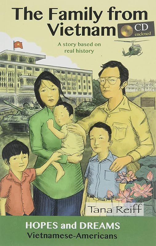 The Family From Vietnam: Vietnamese-Americans: Reader/Audio CD Set by Tana Reiff
