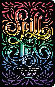Spill the Tea Hardcover Ruled Journal (Insights Journals)