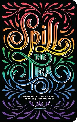 Spill the Tea Hardcover Ruled Journal (Insights Journals)