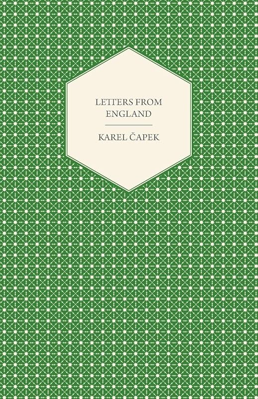 Letters from England by Karel Čapek