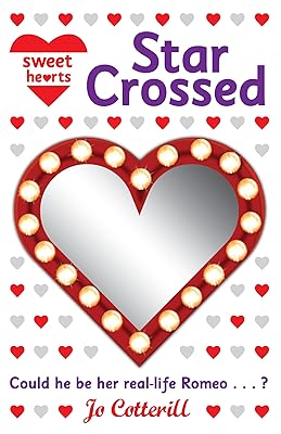 Sweet Hearts Book 1: Star Crossed