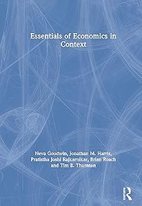 Essentials of Economics in Context by Neva Goodwin
