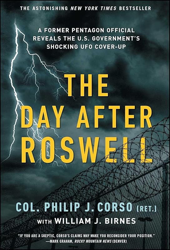 The Day After Roswell by William J. Birnes