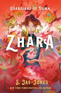 Guardians of Dawn: Zhara (Guardians of Dawn, 1) by S. Jae-Jones