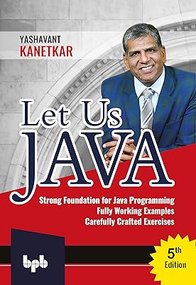 Let us Java: Strong Foundation for JAVA Programming (English Edition)