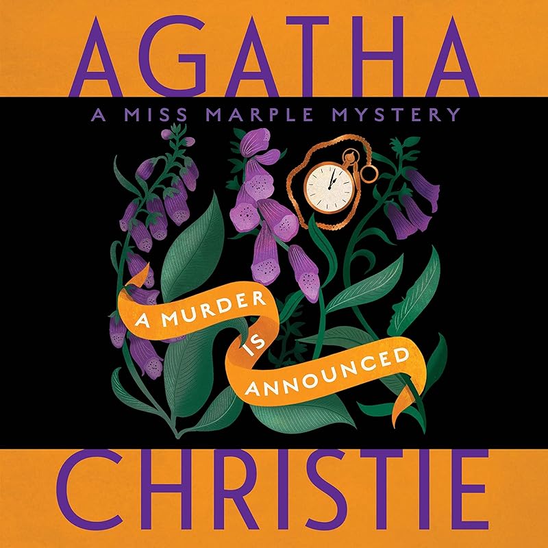 A Murder Is Announced: A Miss Marple Mystery by Agatha Christie