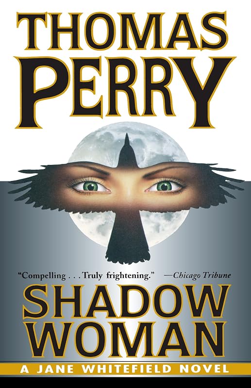 Shadow Woman (Jane Whitefield Book 3) by Thomas Perry