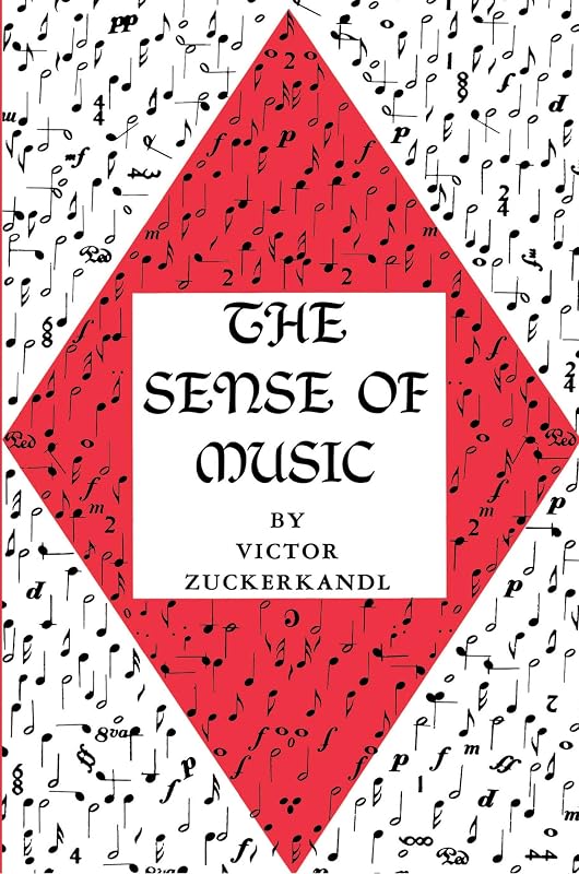 The Sense of Music by Victor Zuckerkandl