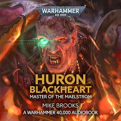 Huron Blackheart: Master of the Maelstrom: Warhammer 40,000