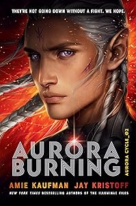Aurora Burning (The Aurora Cycle Book 2)