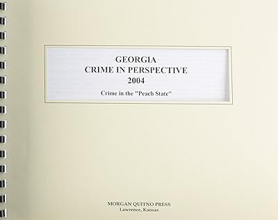 Georgia Crime in Perspective 2004