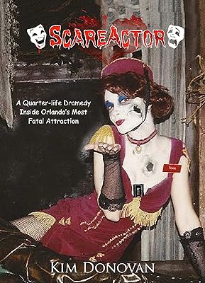 ScareActor: A Quarter-life Dramedy Inside Orlando's Most Fatal Attraction