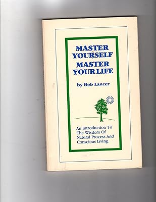 Master Yourself, Master Your Life