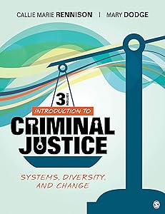 Introduction to Criminal Justice: Systems, Diversity, and Change