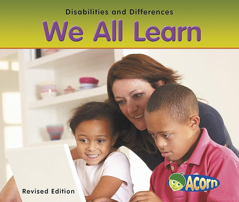 We All Learn (Disabilities and Differences) by Rebecca Rissman