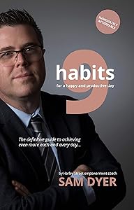 9 Habits for a Happy and Productive Day