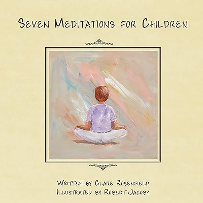 Seven Meditations for Children