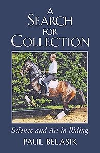 Search for Collection: Science and Art in Riding by Paul Belasik